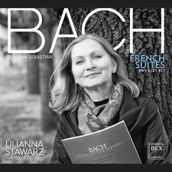 Bach & Lilianna Stawarz French Suites BWV 812-817 CD