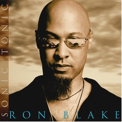 Ron Blake Sonic Tonic 2 CD