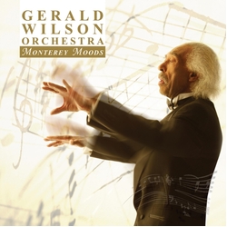 Gerald Wilson Orchestra Monterey Moods CD