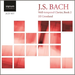 Jill Crossland J. S. Bach Well-tempered Clavier, Book 2 CD