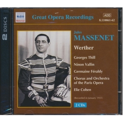 Jules Massenet & Georges Thill & Ninon Vallin & Germaine Féraldy & Chorus & Orchestra Of The Paris Opera & Elie Cohen Werther CD