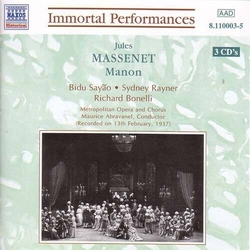 Jules Massenet & Bidu Sayão & Sydney Rayner & Richard Bonelli & Metropolitan Opera & Chorus & Maurice Abravanel Manon / VARIOUS CD