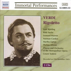 Verdi & Cesare Sodero & Jussi Björling & Bidú Sayão & Leonard Warren & Norman Cordon & Martha Lipton & Thelma Altman & Chorus & Orchestra Of The 2 CD