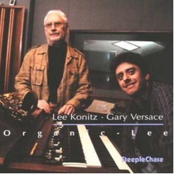 Lee Konitz & Gary Versace Organic-Lee CD
