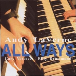 Andy LaVerne & Gary Versace & Billy Drummond All Ways CD
