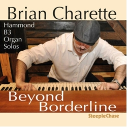 Brian Charette Beyond Borderline CD