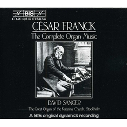 César Franck & David Sanger The Complete Organ Music CD