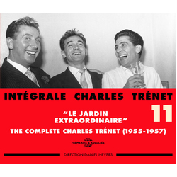Charles Trenet Vol. 11-Integrale 1955-57 Le Jardin Extraordinaire CD