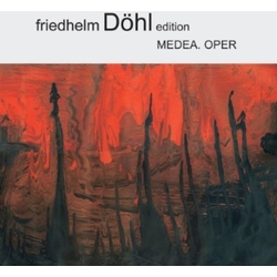 Friedhelm Döhl Medea (Oper) CD
