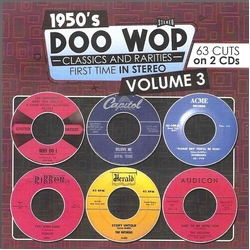 Various 1950's Doo Wop Classics And Rarities Volume 3 CD