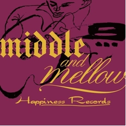 Various Middle And Mellow Of Happiness Records JAPAN JAPANESE CD