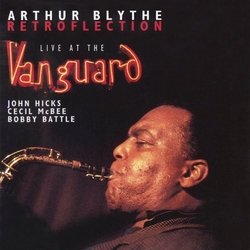 Arthur Blythe Retroflection CD