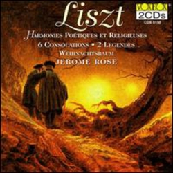 Franz Liszt & Jerome Rose Harmonies Poétiques Et Religieuses / 6 Consolations / 2 Légendes / Weihnachtsbaum CD