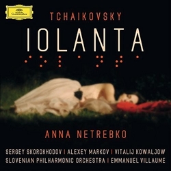 Anna Tchaikovsky / Netrebko Iolanta CD