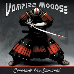 Vampire Mooose Serenade The Samurai CD