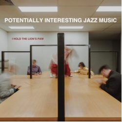 I Hold The Lion's Paw Potentially Interesting Jazz Music CD