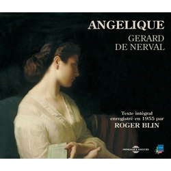 Gérard de Nerval & Roger Blin Angélique CD