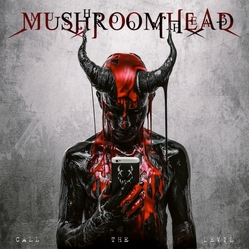 Mushroomhead Call The Devil VINYL LP