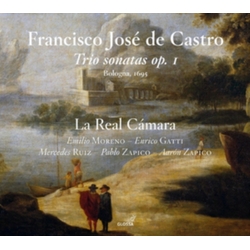 DE Castro / LA Real Camara Trio Sonatas OP 1 CD