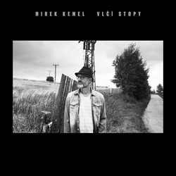 Mirek Kemel Vlčí Stopy CD