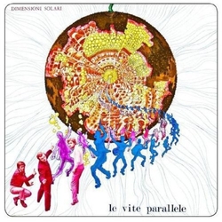 Le Vite Parallele Dimensioni Solari CD