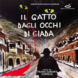 Trans Europa Express Il Gatto Dagli Occhi Di Giada (Original Motion Picture Soundtrack) ITALY CD