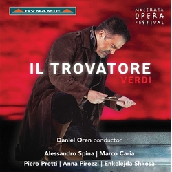 Verdi & Daniel Oren & Marco Caria & Anna Pirozzi & Enkelejda Shkosa & Piero Pretti Il Trovatore CD