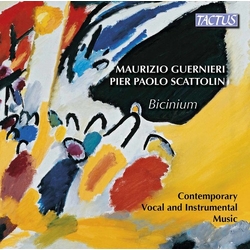 Guernieri / Scattolin / Quartetto Mirus Maurizio Guernieri & Pier Paolo Scattolin: Bicinium CD