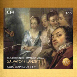 Salvatore Lanzetti & Claudio Ronco & Emanuela Vozza Cello Sonatas Op. V & VI CD