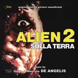 Alien 2 Sulla Terra / O.S.T. Alien 2: Sulla Terra (Alien 2: On Earth) (Original Soundtrack) CD