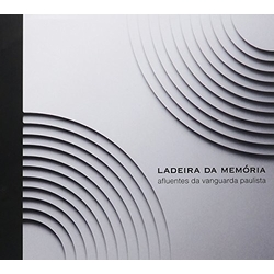 Carlos Careqa Ladeira Da Memória: Afluentes Da Vanguarda Paulista BRAZIL CD