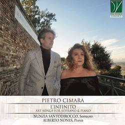 Pietro Cimara & Nunzia Santodirocco & Alberto Nones L’Infinito (Art Songs For Soprano & Piano) ITALY JAPANESE CD