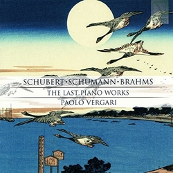 Schubert & Schumann & Brahms & Paolo Vergari The Last Piano Works ITALY JAPANESE CD