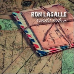 Ron Lasalle Roads Taken CD