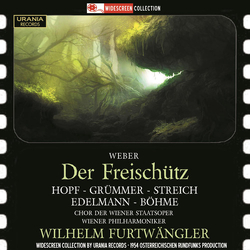 Weber & Hopf & Grümmer & Streich & Edelmann & Böhme & Chor De Wiener Staatsoper & Wiener Philharmoniker & Wilhelm Furtwängler Der Freischütz CD