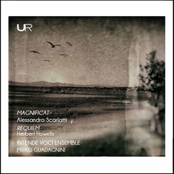 Alessandro Scarlatti & Herbert Howells & Intende Voci Ensemble & Mirko Guadagnini Magnificat / Requiem CD
