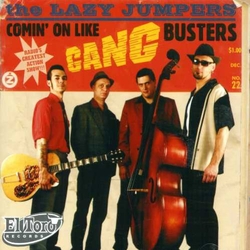 The Lazy Jumpers Comin' On Like Gangbusters CD