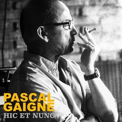 Pascal Gaigne Hic et Nunc - O.S.T. CD