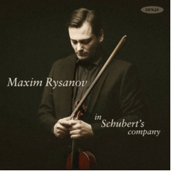 Maxim Rysanov In Schubert'S Company CD