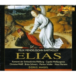 Mendelssohn Bartholdy / Capella Weilburgensis Elias CD