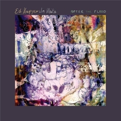 Ed Kuepper & Jim White After The Flood CD