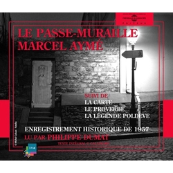 Philippe Dumat Le Passe Muraille: Marcel Ayme CD