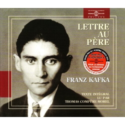 Franz Kafka & Thomas Compère-Morel Lettre Au Père (Texte Intégral) CD