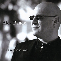 Alex Baudo Bilingual Sessions CD