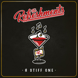 The Refreshments A Stiff One CD