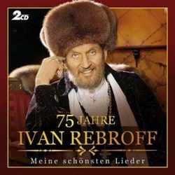 Ivan Rebroff 75 Jahre (Meine Schönsten Lieder) PORTUGAL 2 CD