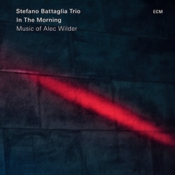 Stefano Battaglia Trio In The Morning (Music Of Alec Wilder) CD