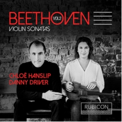 Beethoven & Chloë Hanslip & Danny Driver Violin Sonatas Vol. 2 CD