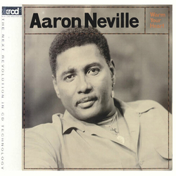 Aaron Neville Warm Your Heart CD