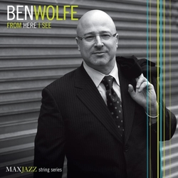 Ben Wolfe From Here I See CD